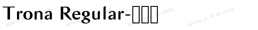 Trona Regular字体转换